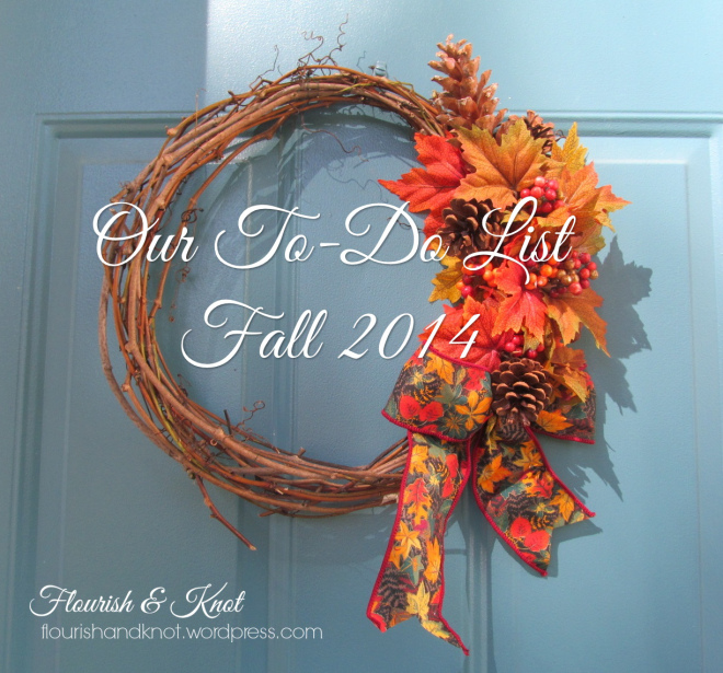 Fall 2014 To-Do List
