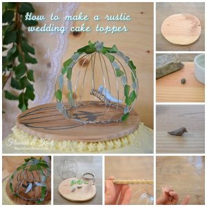 How to make a rustic wedding cake topper | by flourishandknot.com