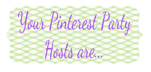 Pinterest Party Hosts Are...