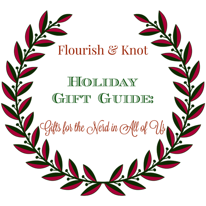 Flourish & Knot's 2015 Holiday Gift Guide | Gifts for the Nerd in All of Us