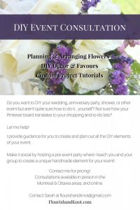 DIY Event Consultation by Flourish & Knot | Sarah Burnell | DIY wedding consultation| DIY Flowers - Event Decor - Favours | DIY Weddings & Events